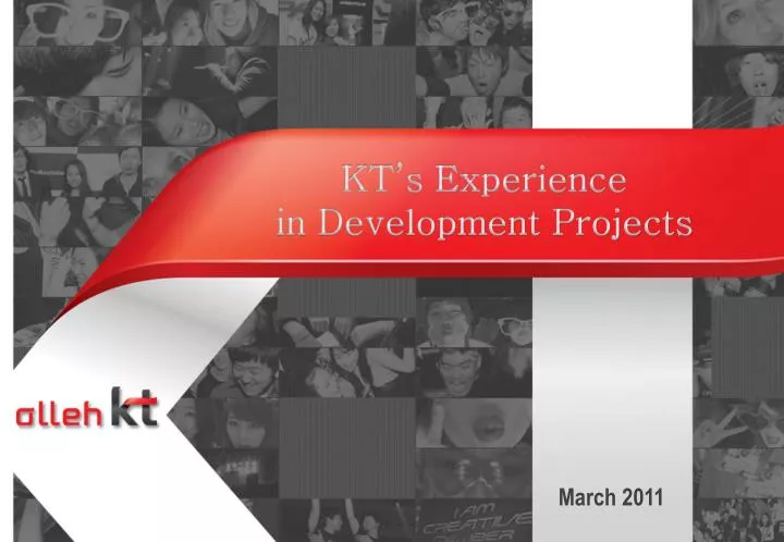 kt s experience in development projects