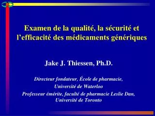 examen de la qualit la s curit et l efficacit des m dicaments g n riques