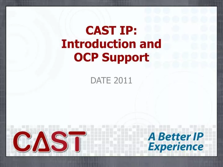 cast ip introduction and ocp support