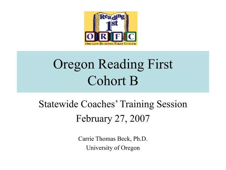 oregon reading first cohort b