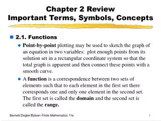 Chapter 2 Review Important Terms, Symbols, Concepts