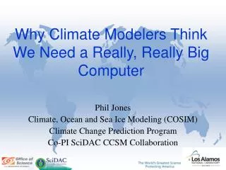 Why Climate Modelers Think We Need a Really, Really Big Computer