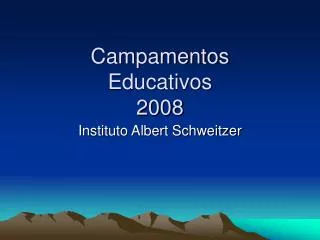 Campamentos Educativos 2008