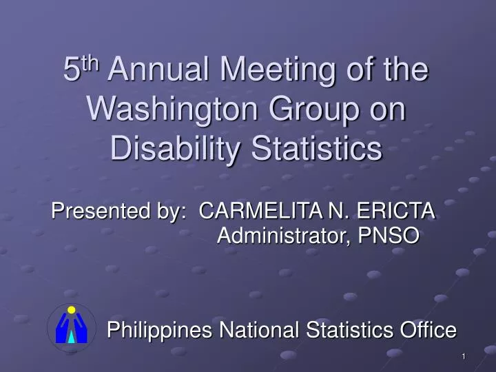 5 th annual meeting of the washington group on disability statistics