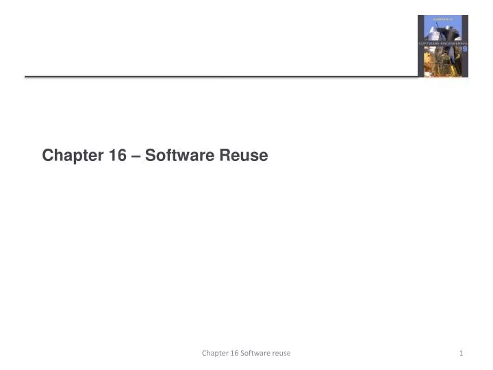 chapter 16 software reuse