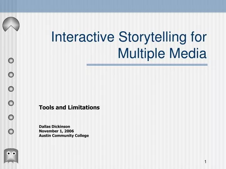 interactive storytelling for multiple media