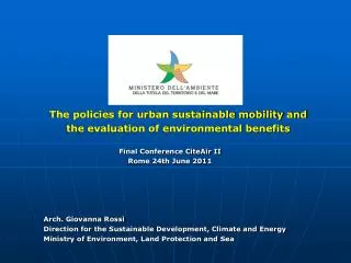 The policies for urban sustainable mobility and the evaluation of environmental benefits