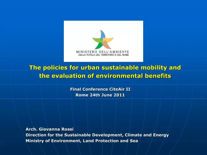 the policies for urban sustainable mobility and the evaluation of environmental benefits