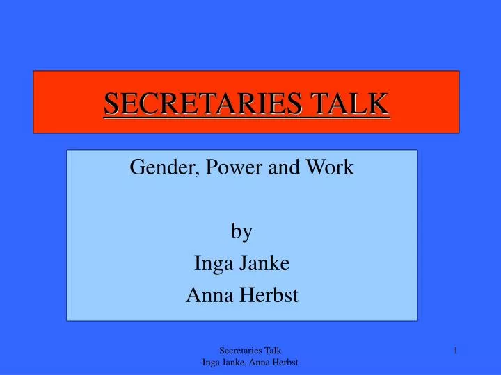 secretaries talk