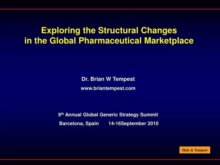 exploring the structural changes in the global pharmaceutical marketplace