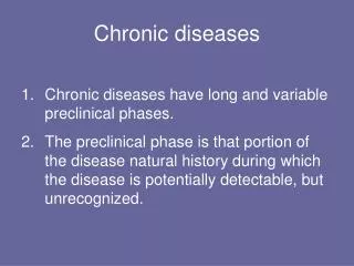 Chronic diseases