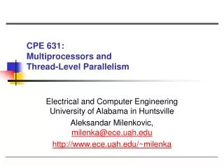 CPE 631: Multiprocessors and Thread-Level Parallelism