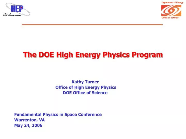 the doe high energy physics program