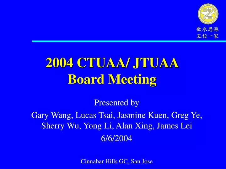 2004 ctuaa jtuaa board meeting