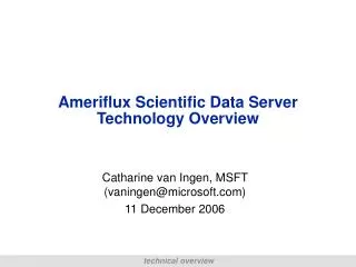 Ameriflux Scientific Data Server Technology Overview