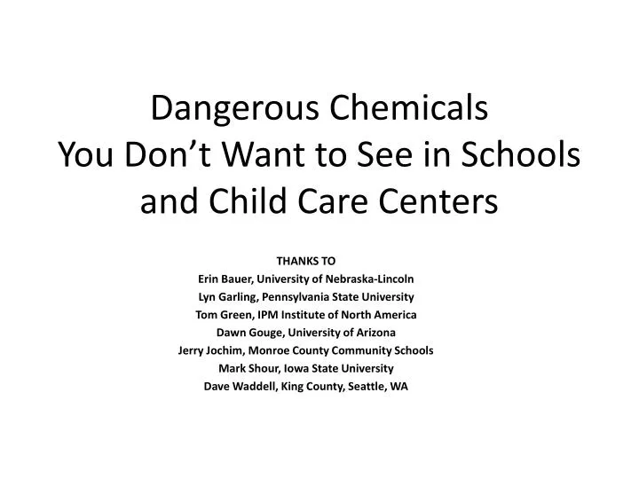 dangerous chemicals you don t want to see in schools and child care centers