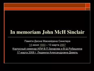 in memoriam john mch sinclair