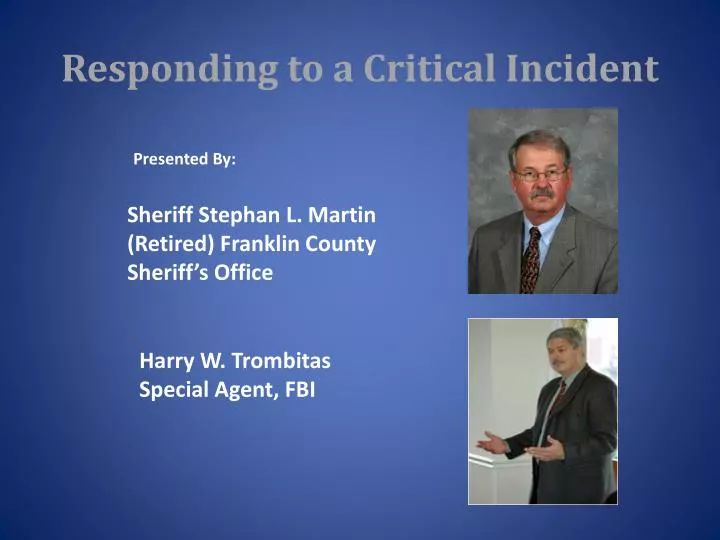 responding to a critical incident