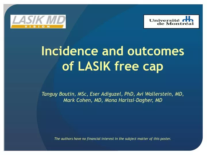 incidence and outcomes of lasik free cap