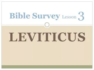 Bible Survey Lesson 3