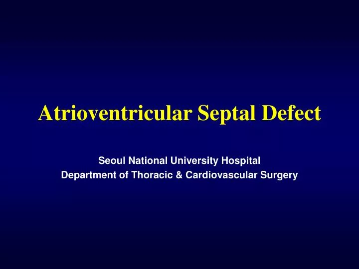 atrioventricular septal defect