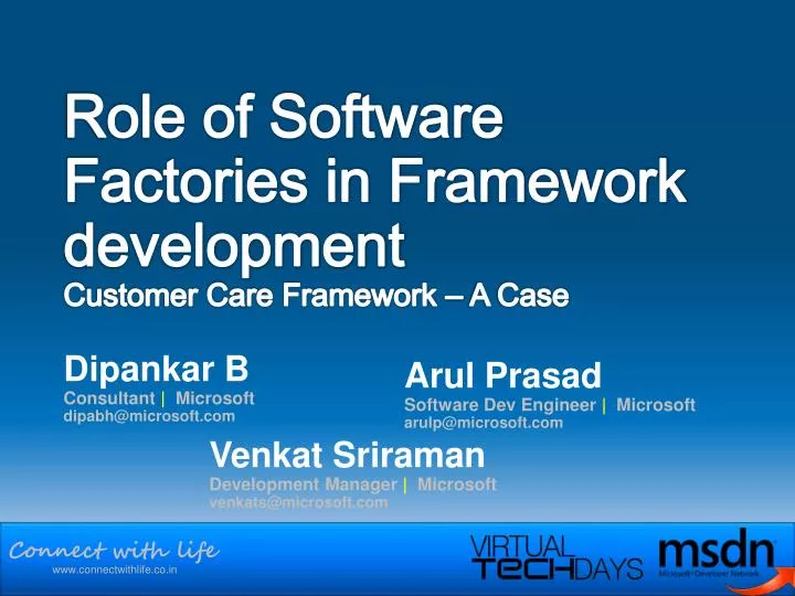 role of software factories in framework development customer care framework a case