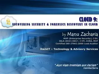 CLOUD 9 : UNCOVERING SECURITY &amp; FORENSICS DISCOVERY IN CLOUD