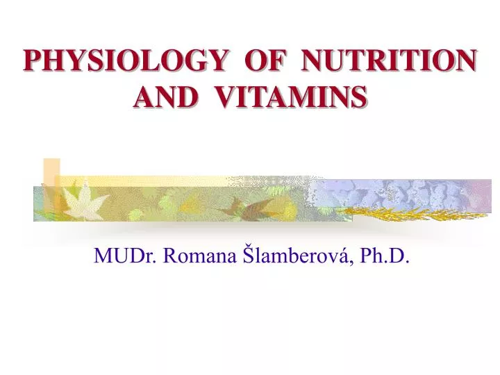 physiology of nutrition and vitamins