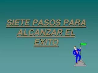 siete pasos para alcanzar el exito