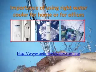 importance of using right water cooler for home or for offic