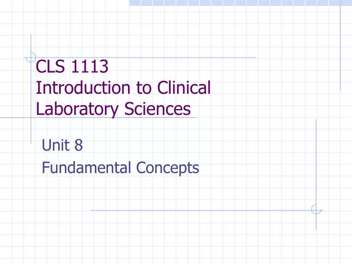 cls 1113 introduction to clinical laboratory sciences