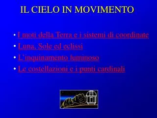 il cielo in movimento