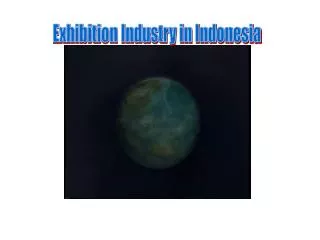 Exhibition Industry in Indonesia