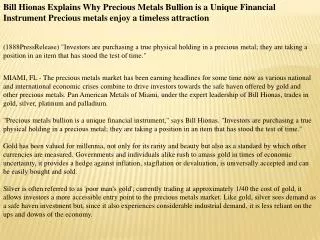 bill hionas explains why precious metals bullion is a unique