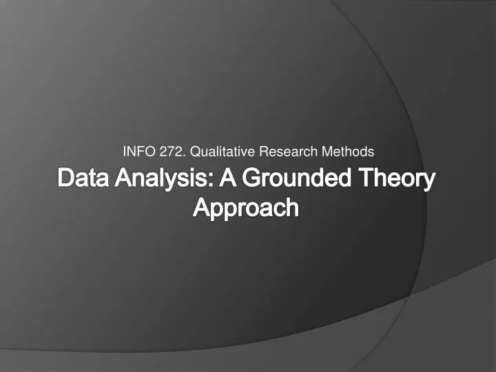 info 272 qualitative research methods