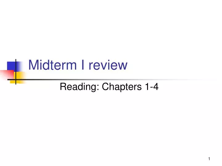 midterm i review