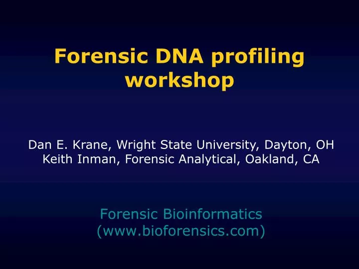 forensic dna profiling workshop