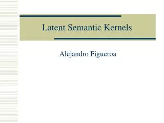 Latent Semantic Kernels