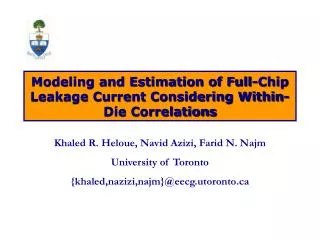 Modeling and Estimation of Full-Chip Leakage Current Considering Within-Die Correlations