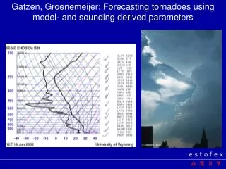 Gatzen, Groenemeijer: Forecasting tornadoes using model- and sounding derived parameters