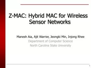 Z-MAC: Hybrid MAC for Wireless Sensor Networks