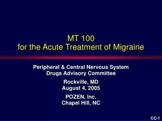 MT 100 for the Acute Treatment of Migraine