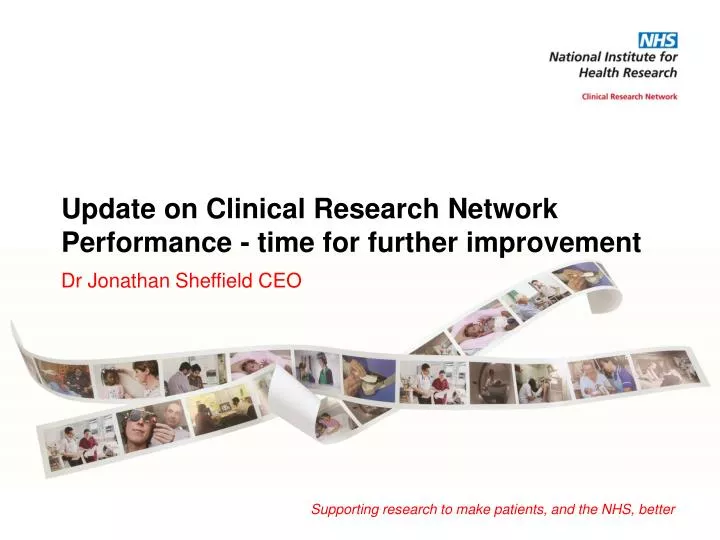 update on clinical research network performance time for further improvement