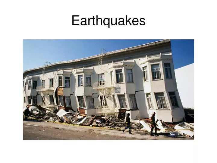 earthquakes