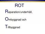 R eparation/underhåll , O mbyggnad och T illbyggnad - slide 1