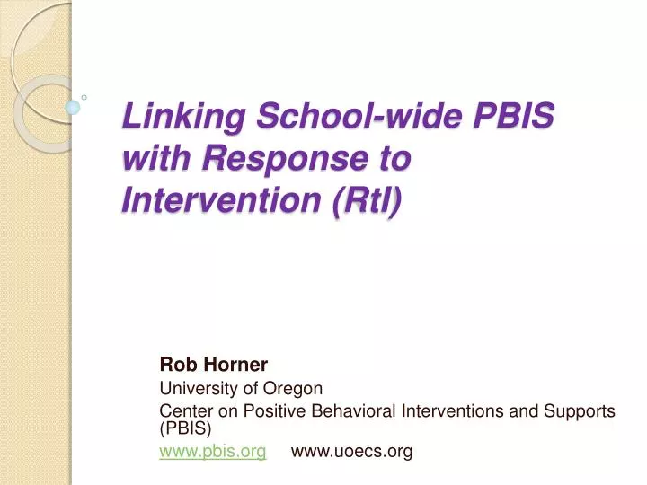 linking school wide pbis with response to intervention rti