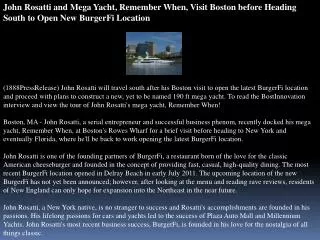 john rosatti and mega yacht, remember when, visit boston