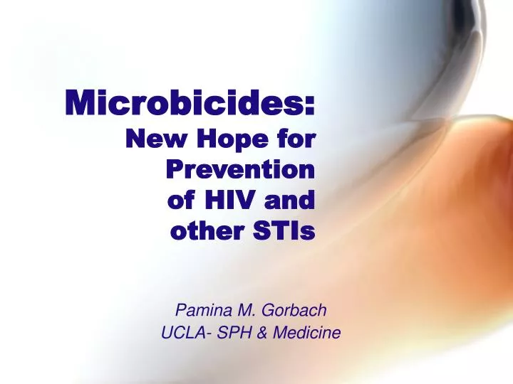 microbicides new hope for prevention of hiv and other stis