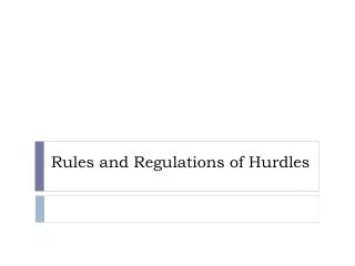rules and regulations of hurdles