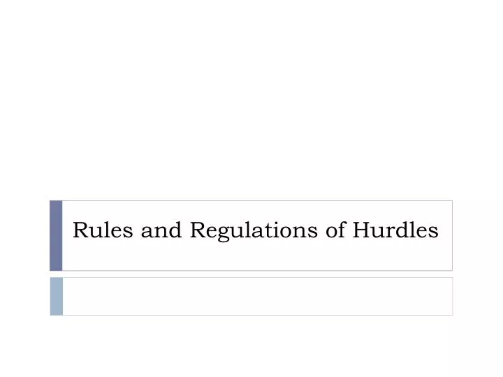 rules and regulations of hurdles